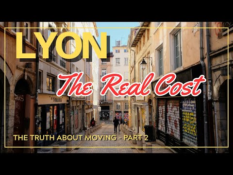 Moving to Lyon: COST OF LIVING & Salaries EXPOSED | Lyon Guide Part 2