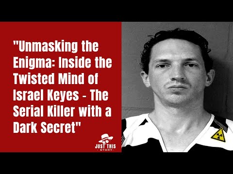 Unmasking the Enigma: Inside the Twisted Mind of Israel Keyes - The Serial Killer with a Dark Secret