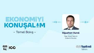 Yapı Kredi Yatırım | Ekonomiyi Konuşalım: Bankacılık Sektörü Temmuz Kâ