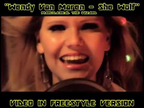 Wendy Van Maren - She Wolf- (Freestyle Video Mix)