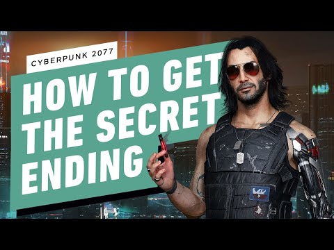 Cyberpunk 2077: How to Unlock the Secret Ending