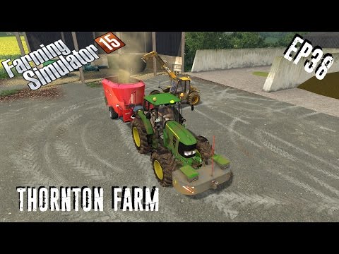 let's play | Farming Simulator 15 | Thornton Farm | EP38
