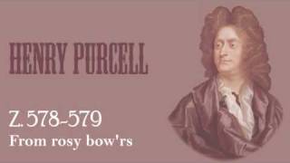 Purcell - From rosy bow'rs Z.578-9.wmv