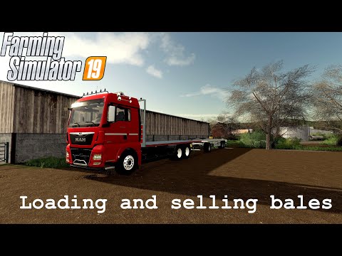 Farming Simulator 19 | Loading and selling all hay bales | Timelapse