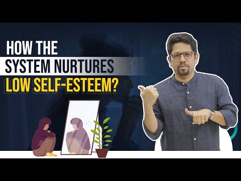 How The System Nurtures Low Self - Esteem | Chemical Locha