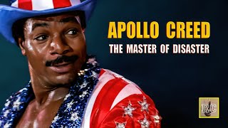 Apollo Creed - The Master of Disaster