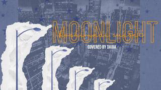 【Daiba Cover】Moonlight - Hoshimachi Suisei ム一ンライト 星街すいせい