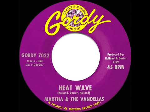 1963 HITS ARCHIVE: Heat Wave - Martha & the Vandellas (#1 R&B hit)