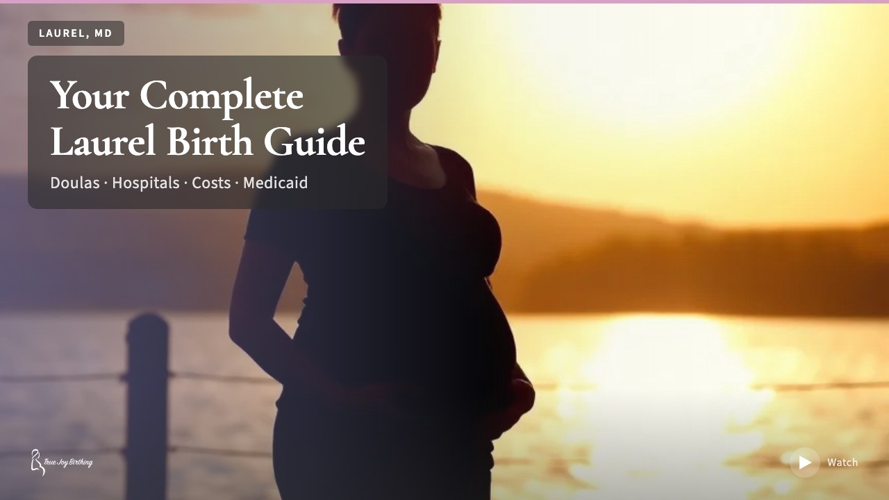 Laurel MD Birth Guide: Hospitals, Doulas, Costs & Medicaid press play to watch