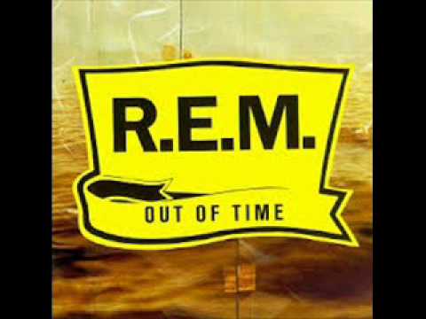 R.E.M. Losing my religion.