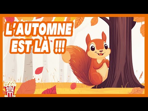 Chanson D'automne !🍁L'automne est là ! Venez Célébrer cette Nouvelle Comptine pour Maternelle ❤️