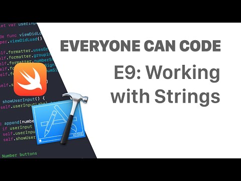 Working with Strings and Control Flow - Swift Beginner Tutorial - Episode 9 - Everyone Can Code