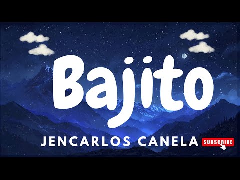Bajito - Jencarlos Canela & Kymani Marley ( Letra/Reggaeton Lyrrics)