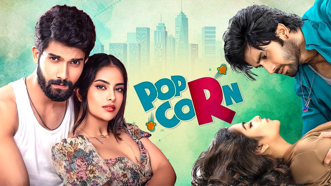 इश्क़ के लिफ्ट मई कौन अटक जायेगा? - POPCORN - Avika Gor - Hindi Dubbed Love Story