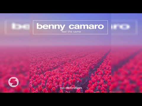Benny Camaro - Feel the Same (TEASER)