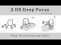 2 HOUR DEEP WORK SESSION Focus Music Pomodoro 50 10