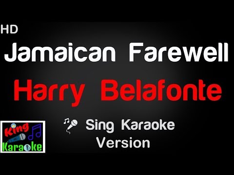 🎤 Harry Belafonte - Jamaican Farewell Karaoke Version - King Of Karaoke