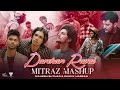 Darshan Raval X Mitraz - Mashup | Tera Zikr X Akhiyaan X Judaiyaan | Mahesh Suthar & Sunny Hassan