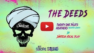 HEATHENS (Rewrite Cover) | OST. Suicide Squad