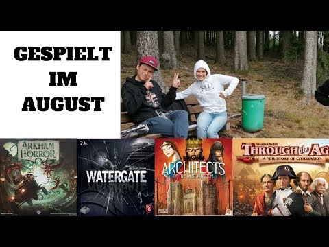 GESPIELT: Watergate, AH 3, Bloodborne, Funkenschlag, Saboteur The Lost Mines und mehr