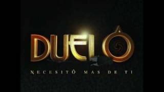 Duelo - 2008 - Necesito Más De Ti [Promo 2009]
