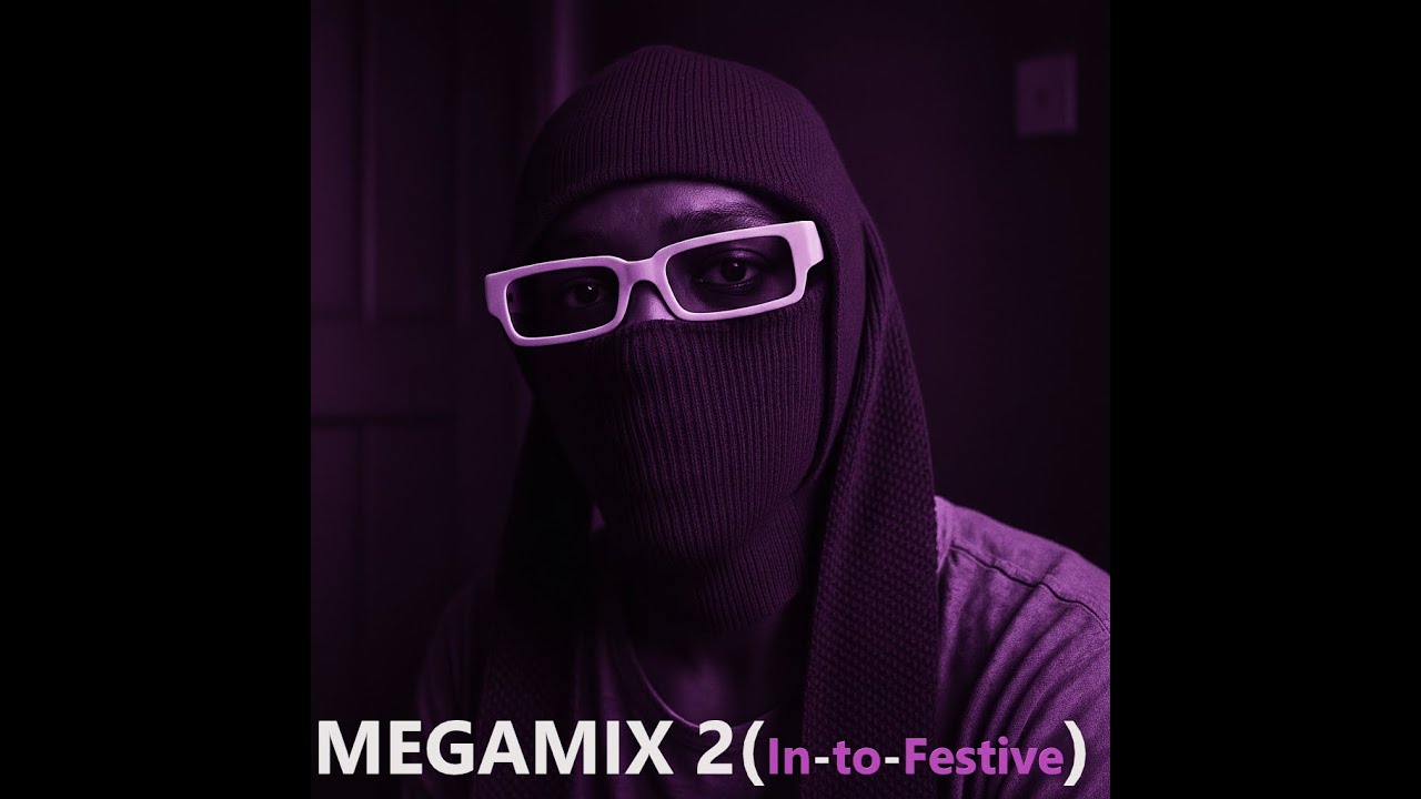 MegaMix2InToFestive