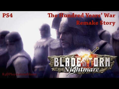 Bladestorm: Nightmare - The Hundred Years' War Remake - "PS4" Walkthrough - Part 17 {Full 1080p HD}