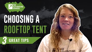 3 GREAT Tips For Choosing a Rooftop Tent