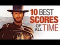 Top 10 Film Scores of All Time