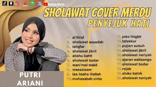 Download lagu SHOLAWAT COVER MERDU ll AL I'TIRAF - PUTRI ARIANI ll FULL ALBUM RELIGI 2023 mp3