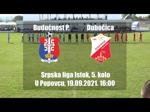 Buducnost Popovac 2-1 Dubocica Leskovac (Srpska liga Istok, 6. kolo) 19.9.2021.
