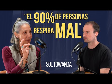 Aprende estas RESPIRACIONES para VIVIR MEJOR. Entrevista con 𝐒𝐨𝐥 𝐓𝐨𝐰𝐚𝐧𝐝𝐚.
