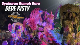 Download lagu DEDE RISTY Syukuran Rumah Baru - Xtreme Pratama - DIGAWE WIRANG | arak arakan singa depok mp3