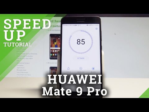 How to Speed Up HUAWEI Mate 9 Pro - Optimize / Clean Up System |HardReset.Info