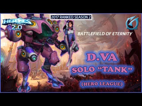 Grubby | Heroes of the Storm 2.0 - D.Va - Solo "Tank" -  HL - 2017 S2 - Battlefield of Eternity