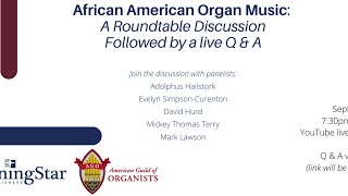 African American Organ Music: A Roundtable Discussion