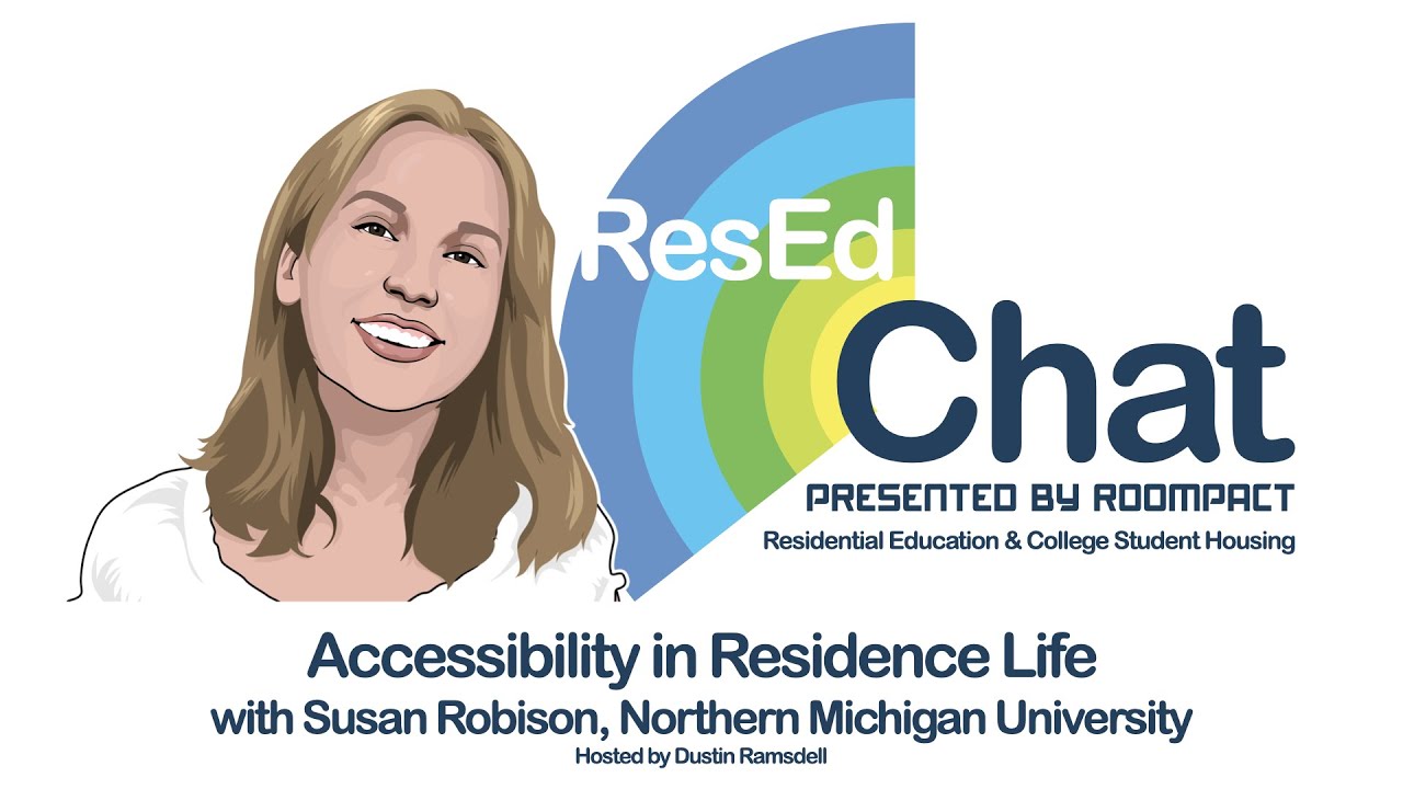 ResEdChat Ep 30: Susan Robison on Accessibility in Residence Life