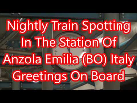 [Full HD] Nightly Train Spotting In The Station Of Anzola Emilia (BO)