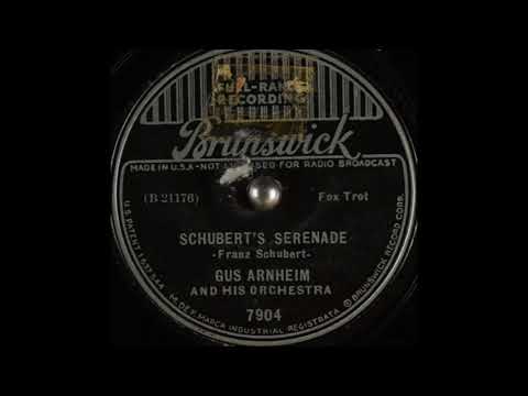Gus Arnheim & his orchestra - Schubert's Serenade (1937)