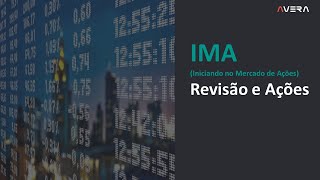 IMA: Revisão e Ações
