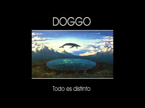 Doggo - Todo es distinto