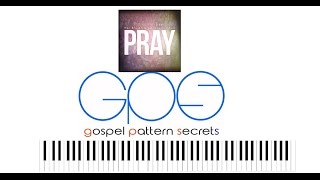 PRAY - Brooklyn Tabernacle Choir (easy gospel piano lesson tutorial)