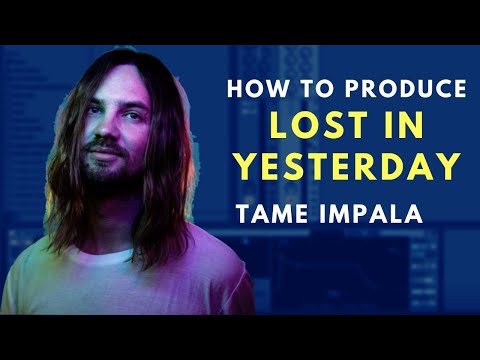 How to Produce: Tame Impala "Lost in Yesterday" | Ableton Live