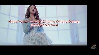 Download lagu Ghea Youbi - C.O.D (Cintamu Omong Doang) (Karaoke Original) mp3