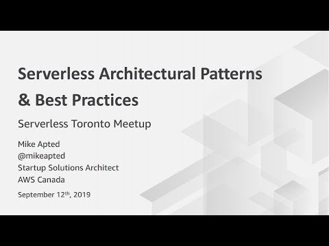 Serverless Architectural Patterns & Best Practices
