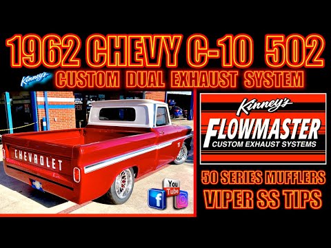 1962 Chevy C-10 502 Big Block Flowmaster 50 Delta Flow Custom Dual System by Kinney's
