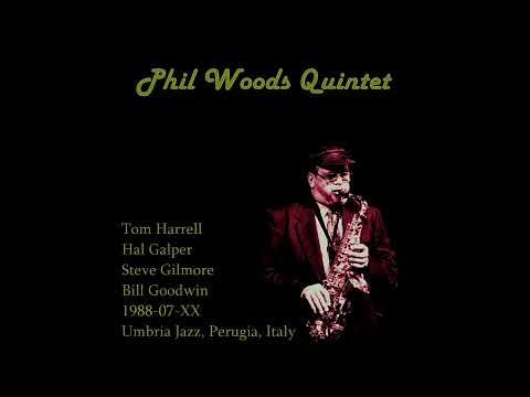Phil Woods Quintet - 1988-07-XX, Umbria Jazz, Perugia, Italy