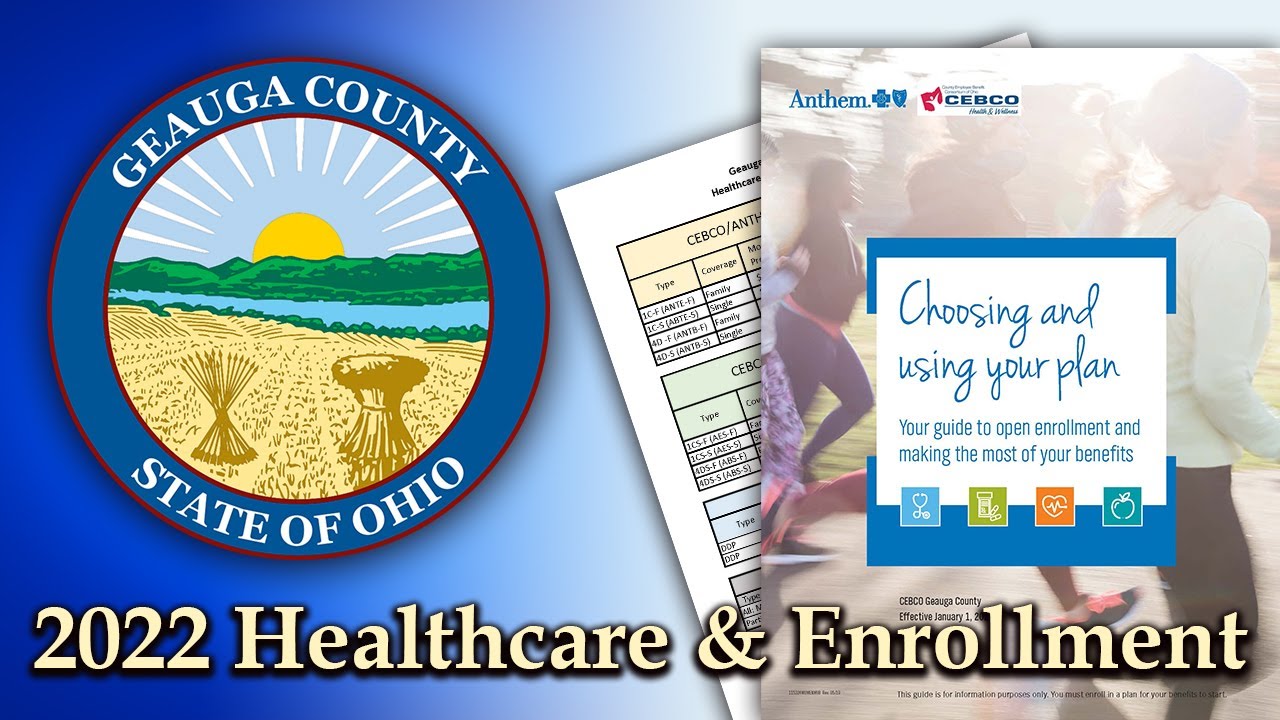 2022 Healthcare & Open Enrollment Presentation