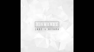 Jauz ft Kiiara   Diamonds Male version
