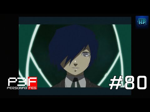 Great Seal - Let's Play Persona 3 FES #80